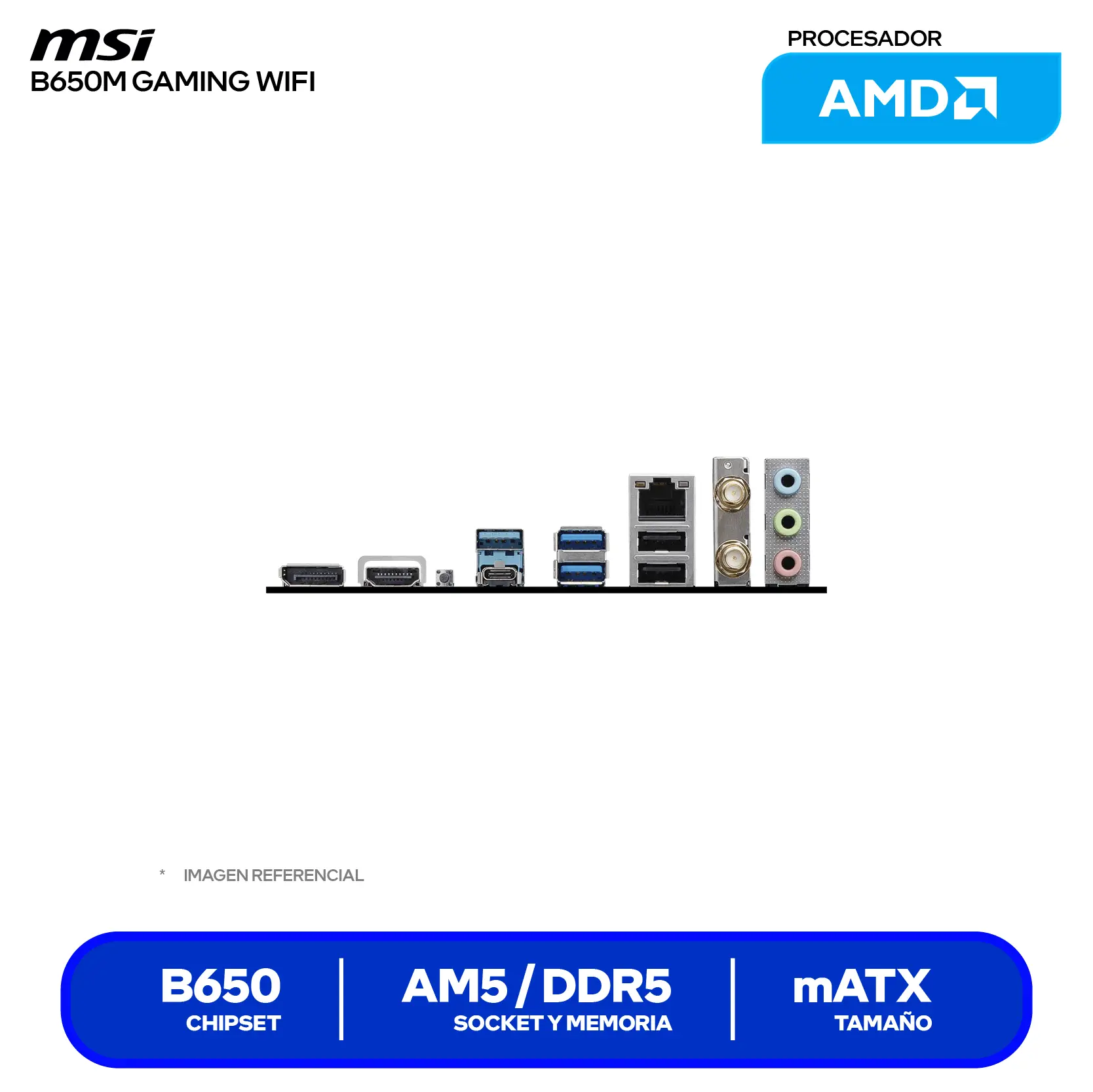 Placa Madre MSI B650M GAMING WIFI (B650M GAMING WIFI) AM5, DDR5, mATX, Wi-Fi 6E