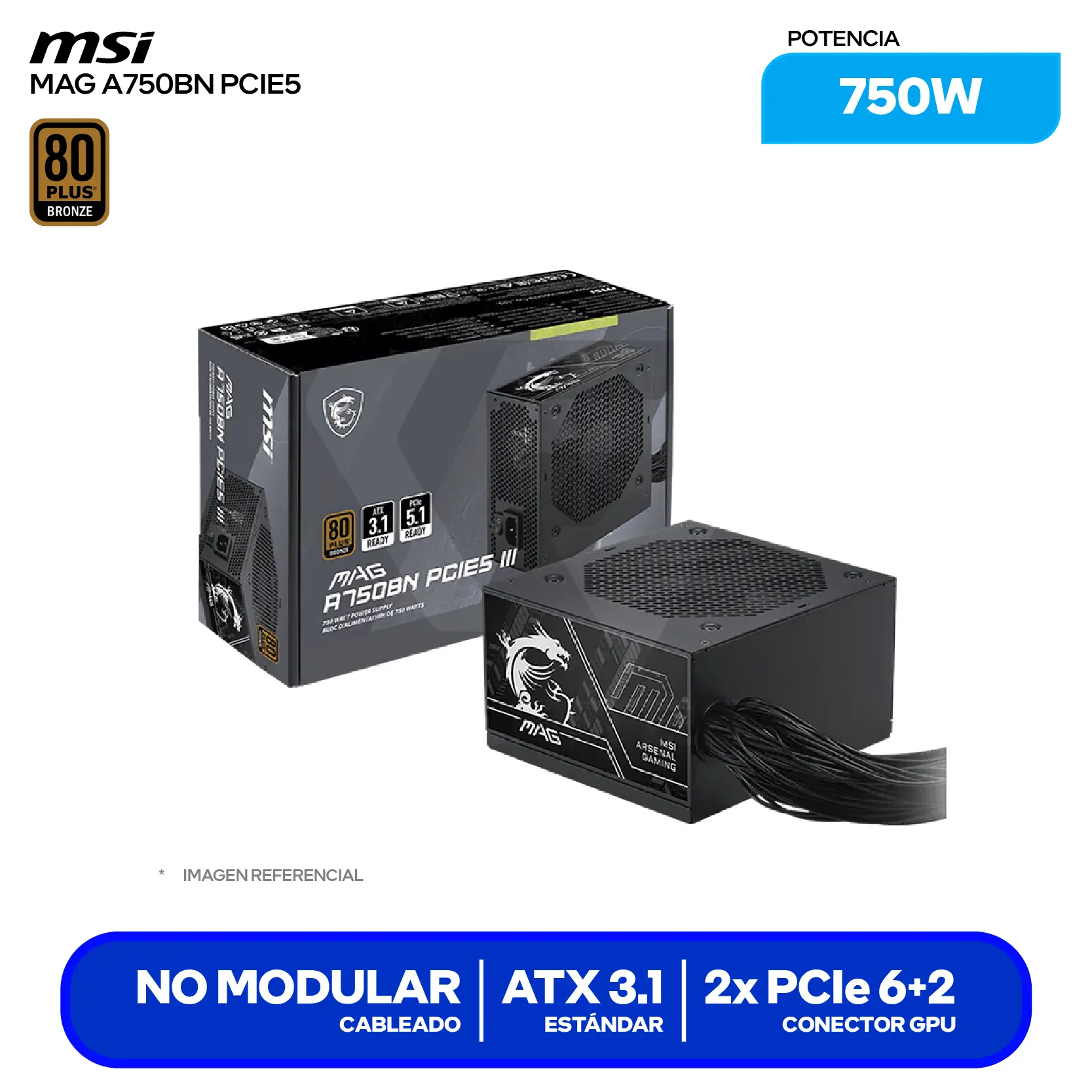 Fuente de Poder MSI MAG A750BN III 750W (MAG A750BN PCIE5) 80 Plus Bronze, No Modular