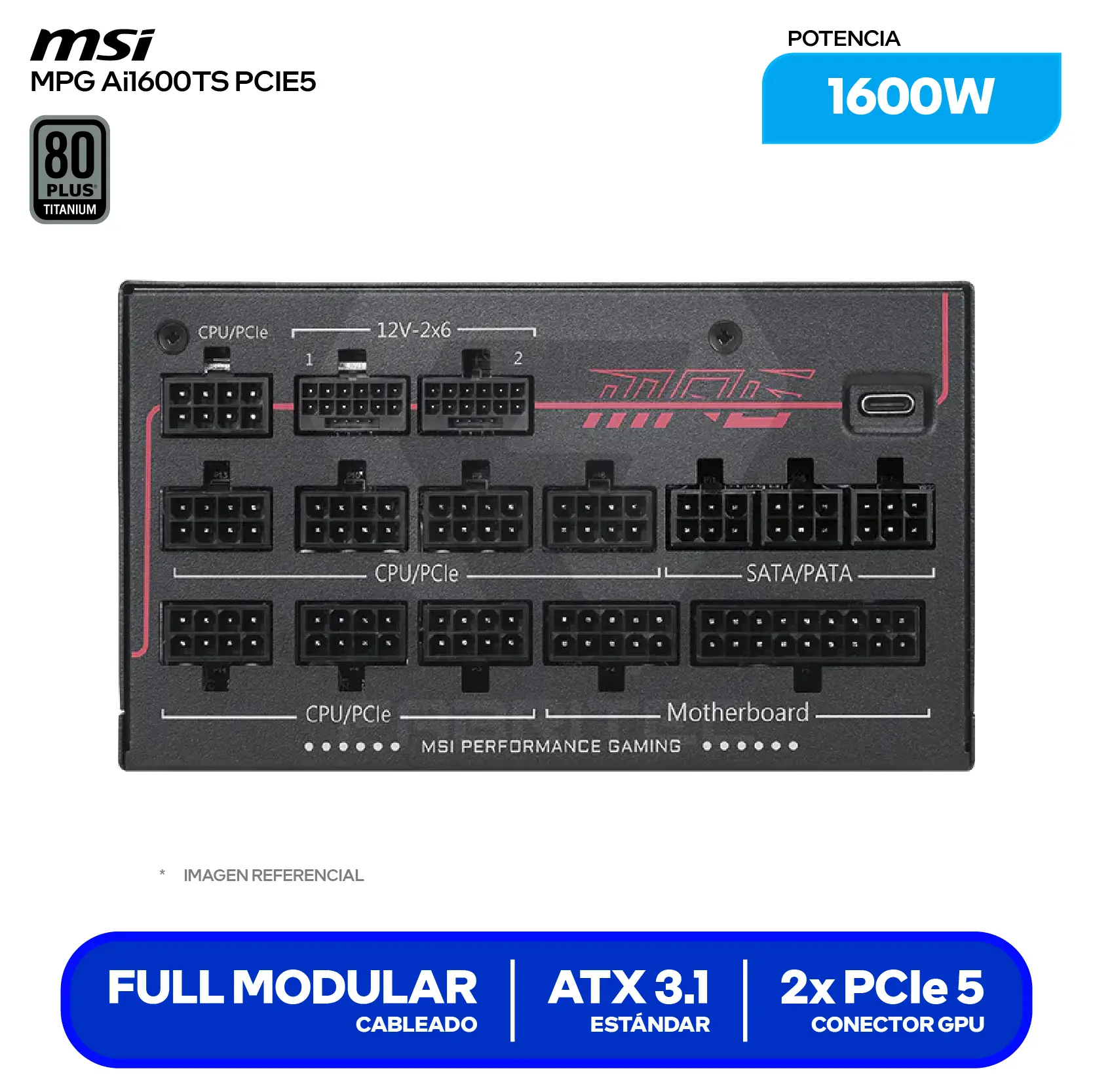 Fuente de Poder MSI MPG AI1600TS PCIE5 1600W (MPG AI1600TS PCIE5) 80 Plus Titanium, Full Modular